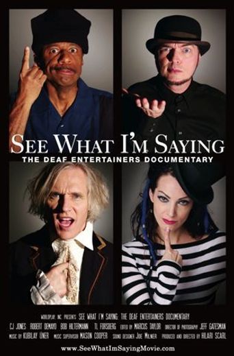  See What I'm Saying: The Deaf Entertainers Documentary Poster