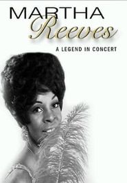  Martha Reeves - Legends in Concert Poster