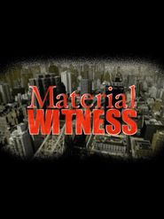 Material Witness Poster