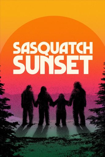 Sasquatch Sunset 2024 Where To Watch And Stream Online Reelgood   Poster 342 