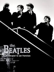  The Beatles: Liverpool to San Francisco Poster