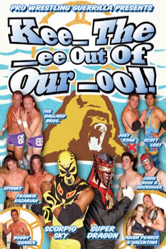  PWG Kee_ the _ee Out of Our _ool Poster