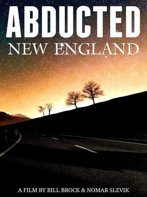 Abducted New England Poster