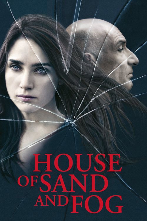 House of Sand and Fog Poster