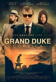  Making of: The Obscure Life of the Grand Duke of Corsica Poster