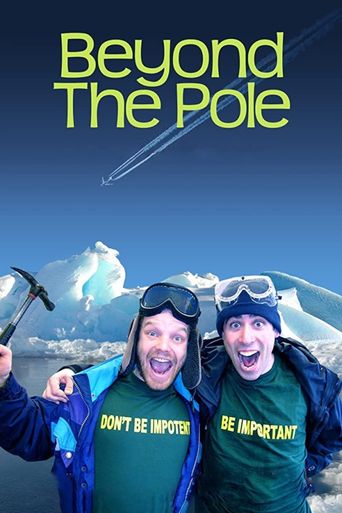  Beyond The Pole Poster