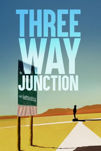  3 Way Junction Poster