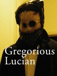  Gregorious Lucian Poster