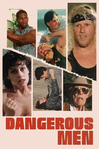  Dangerous Men Poster
