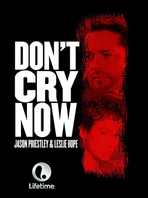 Don't Cry Now Poster