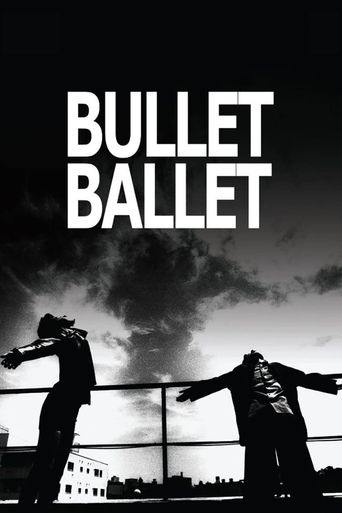  Bullet Ballet Poster