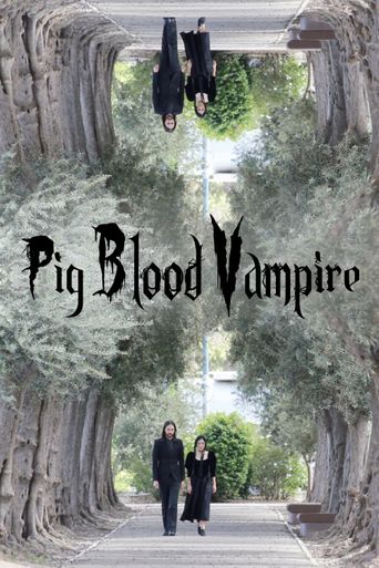  Pig Blood Vampire Poster