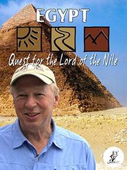  Richard Bangs' Adventures with Purpose: Egypt, Quest for the Lord of the Nile Poster