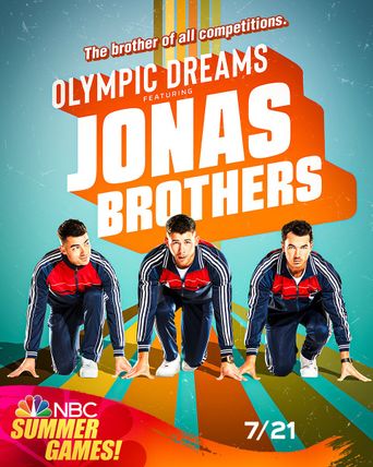  Olympic Dreams Featuring Jonas Brothers Poster