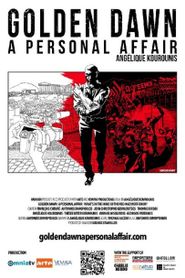 Golden Dawn: A Personal Affair Poster