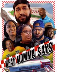  What Momma Says Poster