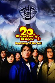  20th Century Boys - Chapter 1: Beginning of the End Poster