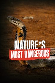  Nature's Most Dangerous Poster