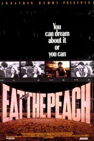  Eat the Peach Poster