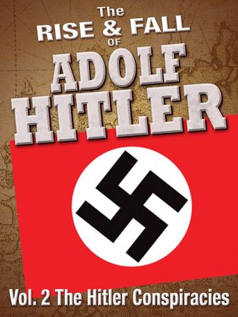  The Hitler Conspiracies Poster