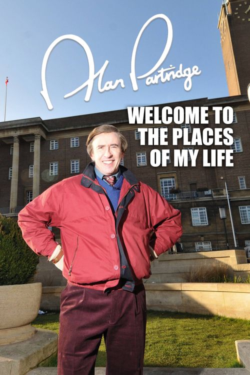 Alan Partridge: Welcome to the Places of My Life Poster