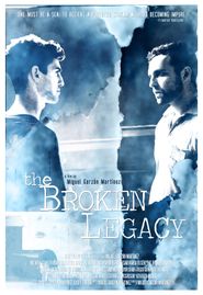  The Broken Legacy Poster