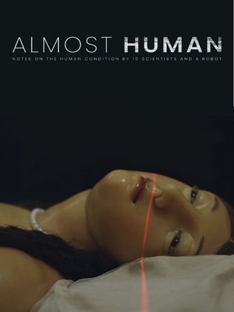 Almost Human 2020 Where To Watch And Stream Online Reelgood