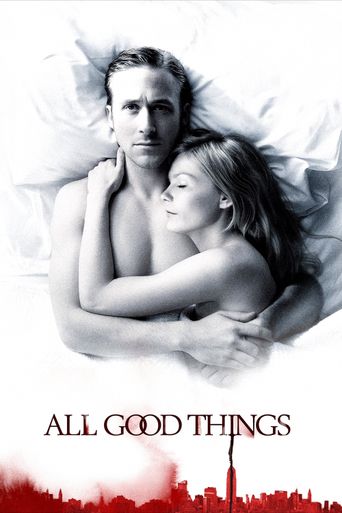 Upcoming All Good Things Poster