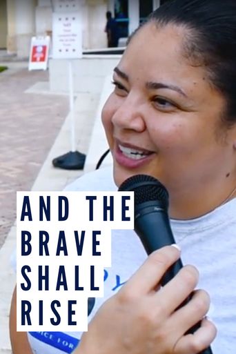  And The Brave Shall Rise Poster