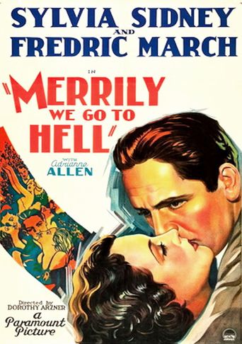  Merrily We Go to Hell Poster