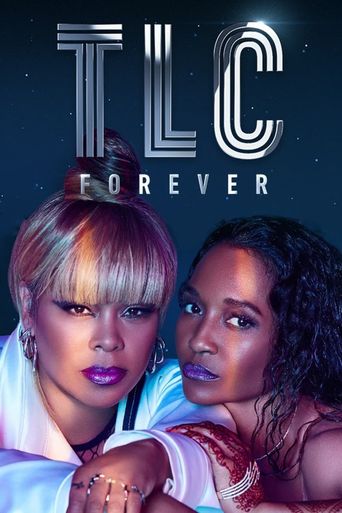  TLC Forever Poster