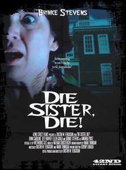  Die Sister, Die! Poster