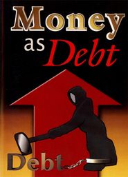  Money as Debt Poster