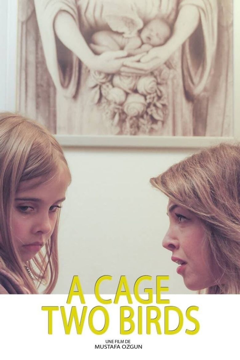 A Cage, Two Birds Poster