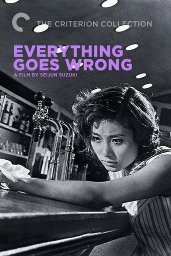  Everything Goes Wrong Poster