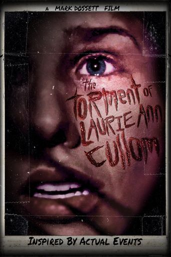  The Torment of Laurie Ann Cullom Poster