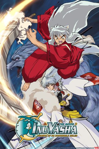  InuYasha the Movie 3: Swords of an Honorable Ruler Poster