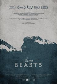  Some Beasts Poster