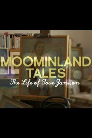  Moominland Tales: The Life of Tove Jansson Poster