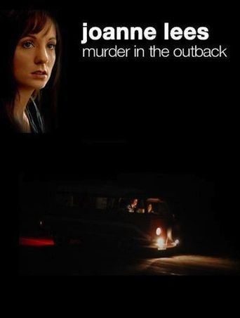  Joanne Lees - Murder In The Outback Poster