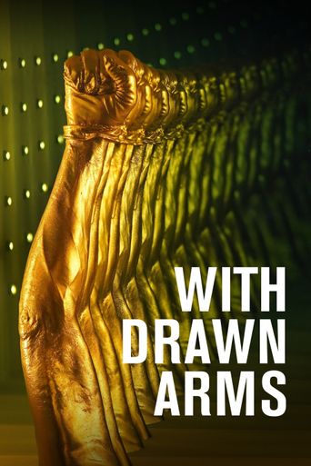  With Drawn Arms Poster