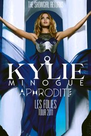  Kylie - Aphrodite: Les Folies Tour 2011 Poster