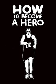  Kako postati heroj Poster