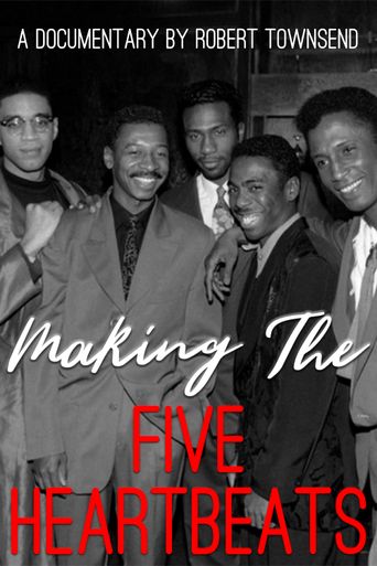  Making The Five Heartbeats Poster