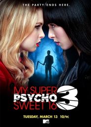  My Super Psycho Sweet 16: Part 3 Poster
