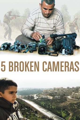  Five Broken Cameras Poster