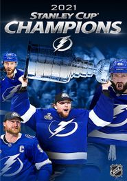  Tampa Bay Lightning 2021 Stanley Cup Champions Poster