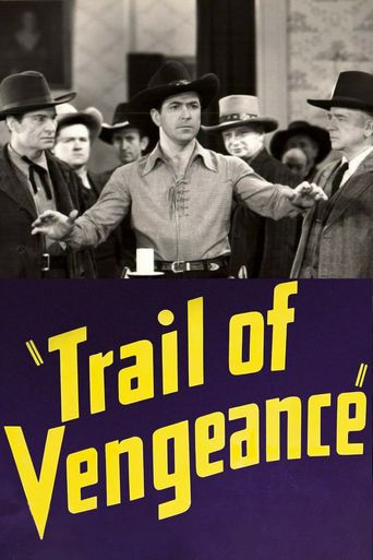  Trail of Vengeance Poster