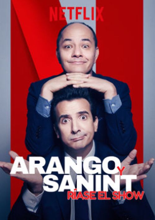 Arango y Sanint: Ríase el show Poster