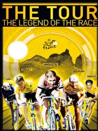  The Tour - The Legend of the Race Poster